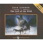 The Call of the Wild, with eBook (Tantor Unabridged Classics) by Jack London and Patrick Lawlor