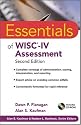 Essentials of WISC-IV Assessment (Essentials of Psychological Assessment)