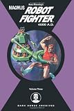 Magnus, Robot Fighter 4000 A.D. Volume 3