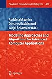 Modeling approaches and algorithms for advanced computer applications