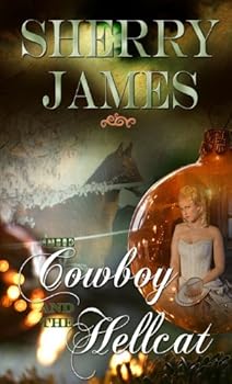 the cowboy and the hellcat - sherry james