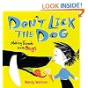 Don't Lick the Dog: Making Friends with Dogs