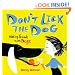 Don't Lick the Dog: Making Friends with Dogs