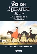 British Literature 1640-1789: An Anthology (Blackwell Anthologies)