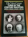 The New Grove Turn of the Century Masters: Janacek, Mahler, Strauss, Sibelius (New Grove Composer Biography )
