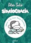 Simiocracia:: Cr�nica de la gran resa...