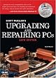 Upgrading and Repairing PCs (18th Edition)