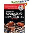 Upgrading and Repairing PCs (18th Edition) (Upgrading and... by Scott Mueller