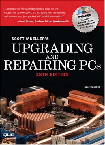 Childrens Toyshop  Books : Upgrading and Repairing PCs (Upgrading and Repairing Pcs)