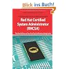 Red Hat Certified System Administrator (Rhcsa) Exam Preparation Course in a Book for Passing the Rhcsa Exam - The How to Pass on Your First Try Certif