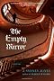 The Empty Mirror (Viennese Mystery)