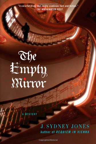 The Empty Mirror: A Viennese Mystery (Viennese Mysteries)