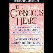 The Conscious Heart | [Kathlyn Hendricks, Gay Hendricks]