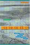 Geocaching: Hike and Seek with Your GPS