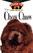 Chow Chow: An Owner's Guide to a Happy Healthy Pet