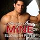Always Been Mine: Moreno Brothers, Book 2