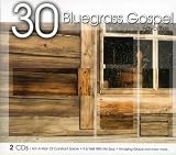 Thirty Bluegrass Gospel