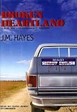Broken Heartland (Mad Dog & Englishman Mysteries)