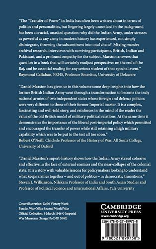 The Indian Army and the End of the Raj (Cambridge Studies in Indian History and Society, Series Number 23)