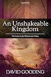 An unshakeable kingdom : the letter to the Hebrews for today