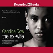 The Ex-Wife | [Candice Dow]