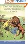 Lion, the Witch and the Wardrobe (Chronicles of Narnia)