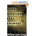 Hard Questions, Real Answers