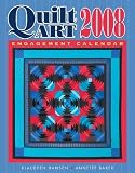 Quilt Art 2008 Calendar