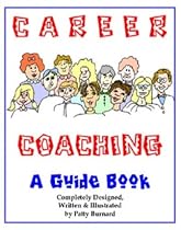 Career Coaching: A Guidebook
