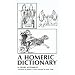 A Homeric Dictionary for Schools and Colleges