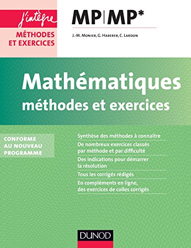 Mathématiques Méthodes et Exercices MP - nouveau programme 2014