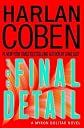 The Final Detail: A Myron Bolitar Novel (Myron Bolitar Mysteries) [Hardcover]