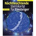 Nachtleuchtende Sternkarte f�r Einsteiger: Einfach drehen, sicher erkennen
