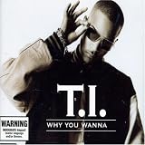 Why You Wanna