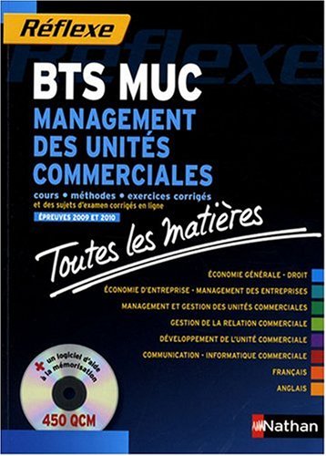 Management des unit�s commerciales BTS MUC : Toutes les mati�res (1C�d�rom)