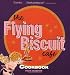 Flying Biscuit Cafe Cookbook, The