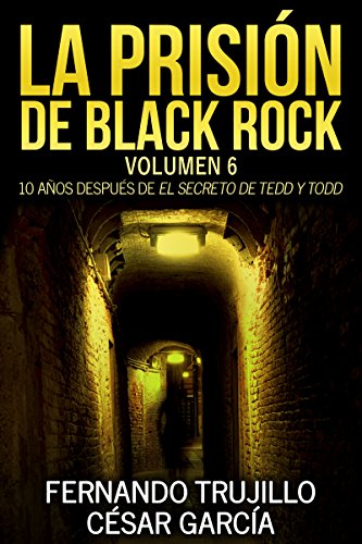 La prisión de Black Rock. Volumen 6 (Spanish Edition)