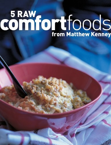 5 Raw Comfort Foods from Matthew Kenney