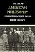 The Rise of American Philosophy: Cambridge, Massachusetts, 1860-1930