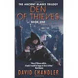 Den of Thieves: The Ancient Blades Trilogy: Book One