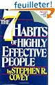 The Seven Habits of Highly Effective People: Restoring the Character Ethic
