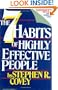 Seven Habits of Highly Effective People: Restoring the Character Ethic