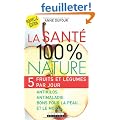 La sant� 100% nature