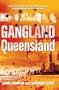 Gangland Queensland