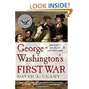 George Washington's First War: His Early Military Adventures