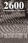 2600: The Hacker Digest - Volume 25