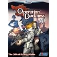 Operation Darkness: The Official Strategy Guide