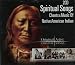Chants & Music Of The Native American Indian