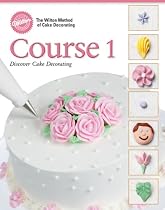 Cake Decorating Course 1 Discover Cake Decorating