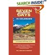 Seven Perfect Days in Colorado: A Guided Driving Tour [2nd Ed.] (Seven Perfect Days) by  Bill Ginnodo and Celia Ginnodo